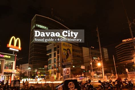 Davao Travel Guide Things To Do 4d3n Itinerary