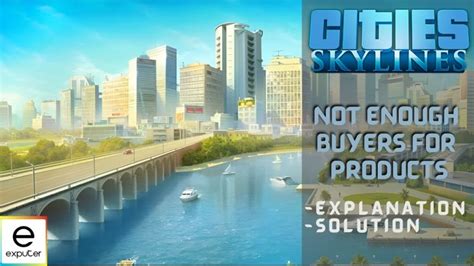 Solved How To Fix Cities Skylines Not Enough Goods To Sell Error