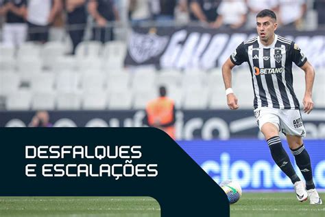 Confira Desfalques E Escalações Prováveis Da 2ª Rodada Do Brasileirão