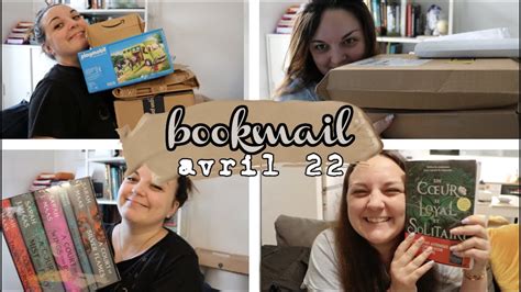 Bookmail Unboxing De Mes Colis D Avril Youtube