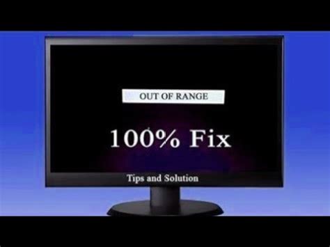 How To Fix Out Of Range On Computer Monitor How To Solve Out Of Range