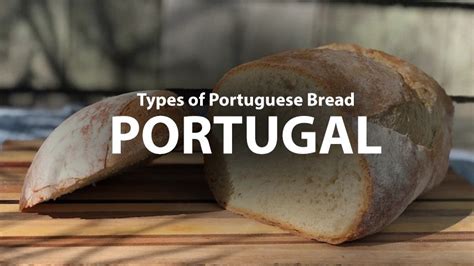 Types of Portuguese Bread - AIMA Portugal