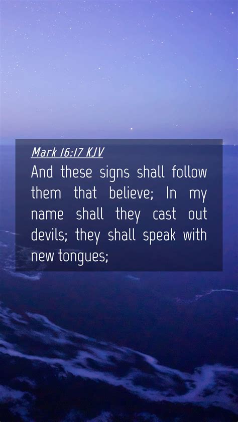 Mark 1617 Kjv Mobile Phone Wallpaper And These Signs Shall Follow