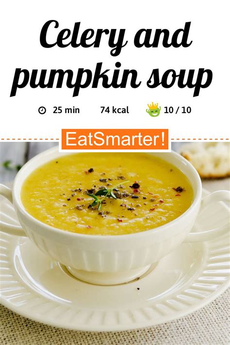 Celery And Pumpkin Soup Recipe Eat Smarter Usa