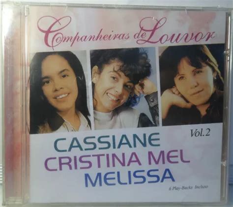 Cassiane Cristina Mel Melissa Cd Original Lacrado Mercadolivre