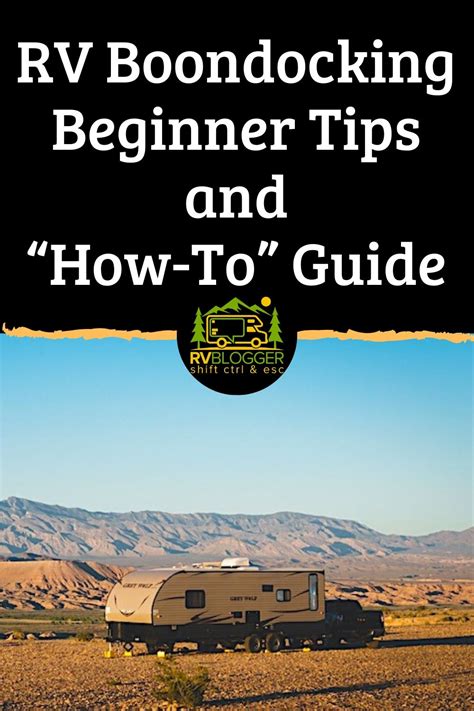 Rv Boondocking Beginner Tips And How To Guide Rvblogger