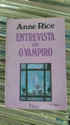 Livro Entrevista Com O Vampiro Anne Rice