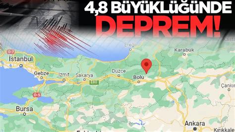 Boluda Meydana Gelen B Y Kl Ndeki Deprem Evre Illerden De