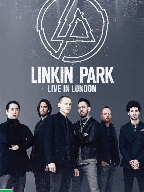 Prime Video: Linkin Park: London iTunes Festival - Live in London