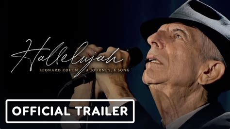 Hallelujah Leonard Cohen A Journey A Song Official Trailer 2022 Leonard Cohen Youtube