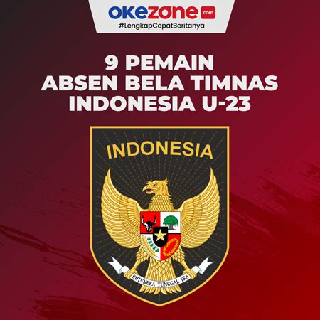 Daftar Pemain Yang Absen Bela Timnas Indonesia U Di Piala Aff U