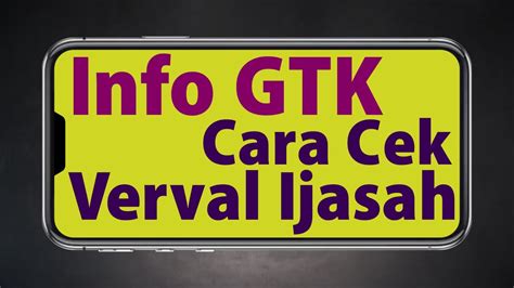 Info GTK Cara Cek Verval Ijasah Untuk Guru Info Tktv YouTube