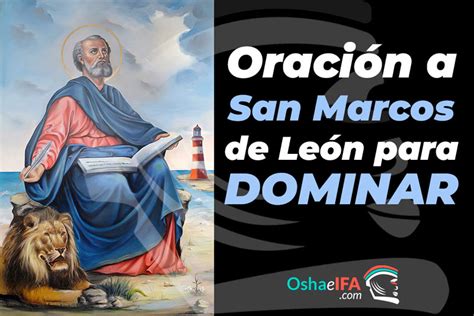 Oración a San Marcos de León para Dominar y Amansar al ser amado