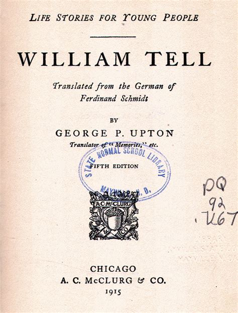 Heritage History William Tell By George Upton