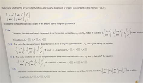 Solved Determine Whether The Given Vector Functions Are