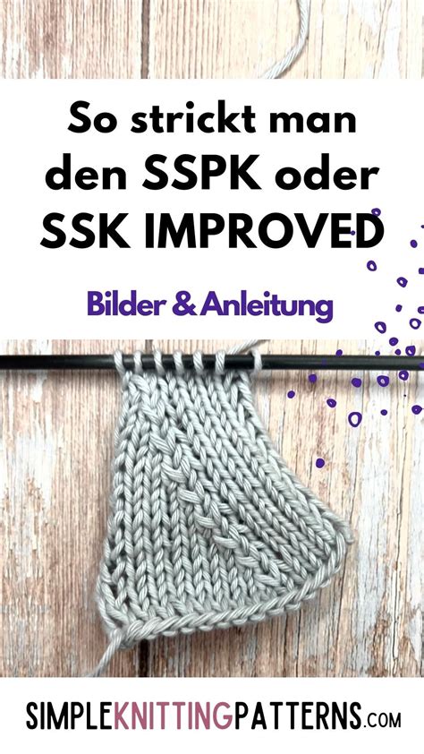 2 Maschen Rechts Links Abgehoben Zusammenstricken Ssk Improved Sspk