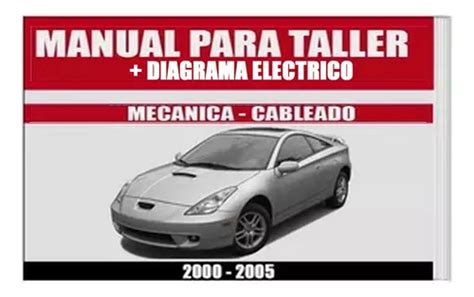 Manual Taller Diagrama Electrico Toyota Celica Mercadolibre