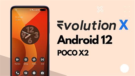 Evolution X Android For Poco X Redmi K Official Youtube