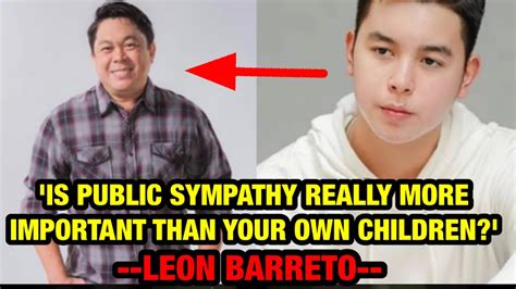 Open Letter Ni Leon Barretto Para Sa Amang Si Dennis Padilla Showbiz