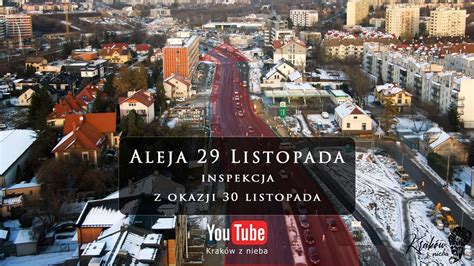 Aleja 29 Listopada Szybka Inspekcja Z Okazji 30 Listopada YouTube