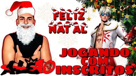 FREE FIRE AO VIVO LIVE ESPECIAL DE NATAL JOGANDO O CHAT