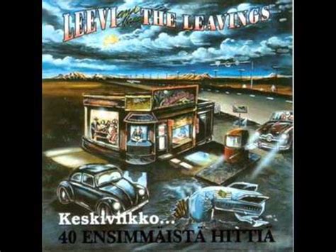 Leevi And The Leavings Turkmenialainen Tytt Yst V Youtube