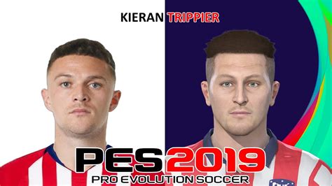 KIERAN TRIPPIER PES 2019 2020 2021 FACE BUILD STATS YouTube