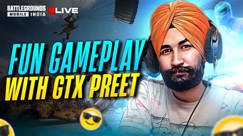 Bgmi Live Funny Stream Conqueror 1 Gtxpreet Pubg Youtube