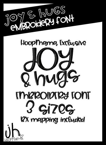 Joy And Hugs Embroidery Font With Bx Mapping Hoopmama Embroidery