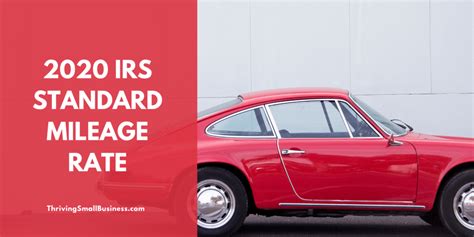 Irs Standard Mileage Rate The Thriving Small Business