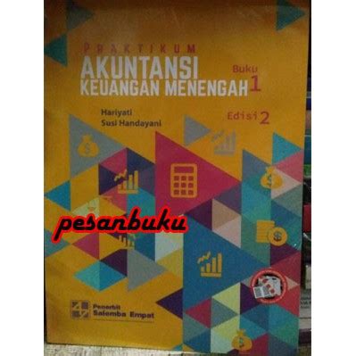 Jual Buku Praktikum Akuntansi Keuangan Menengah Buku Edisi