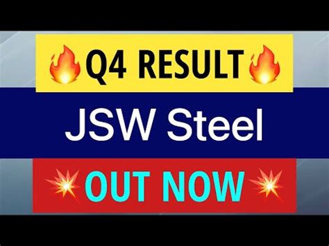 Jsw Steel Q Results Jsw Steel Share Latest News Jsw