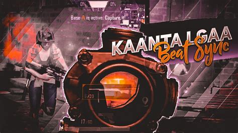 Kaanta Lgaa Beat Sync Pubg Mobile Montage Beat Sync Montage Kaise