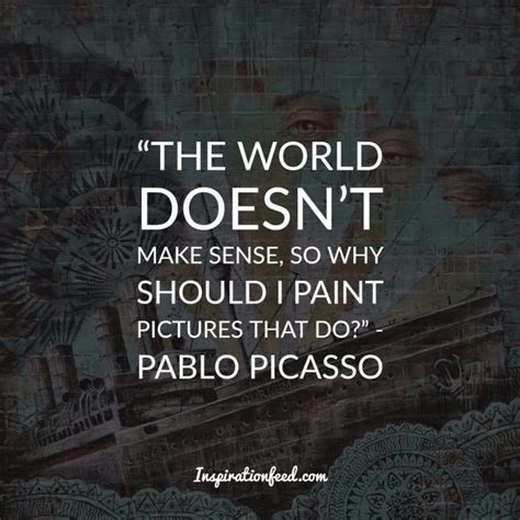 30 Pablo Picasso Quotes On Creativity Inspirationfeed