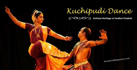 Kuchipudi Dance Cultural Heritage Of Andhra Pradesh Sanskriti