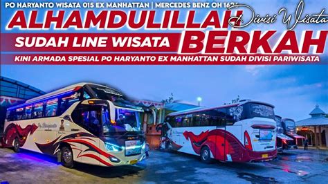 BUS PARIWISATA PO HARYANTO SANGAT SPESIAL NYAMAN KINI PO HARYANTO