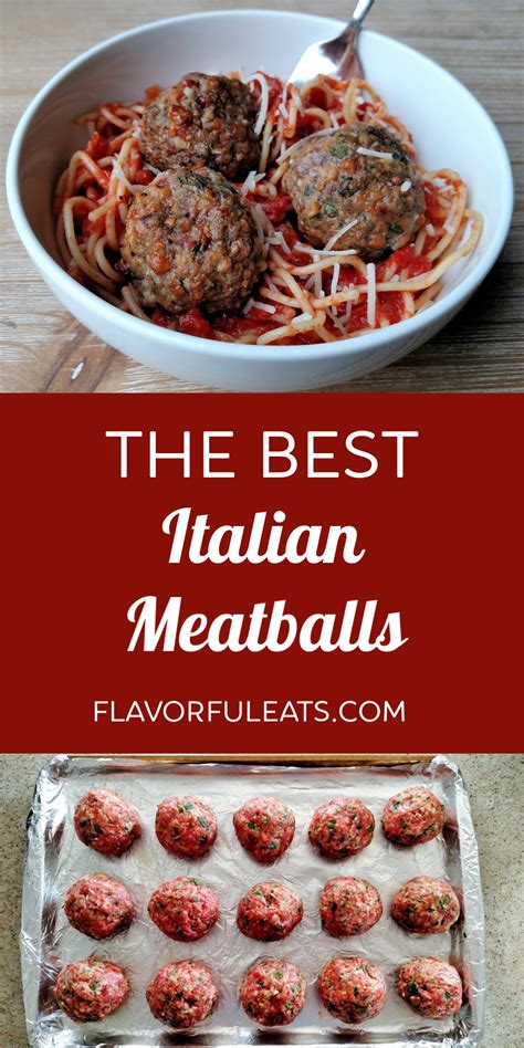 The Best Italian Meatballs Flavorfuleats Recipe In 2024 Italian Meatballs Italian