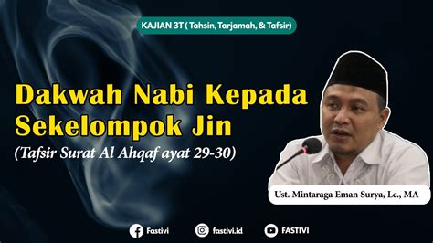 Ketika Nabi Memperdengarkan Al Quran Kepada Sekelompok Jin Tafsir