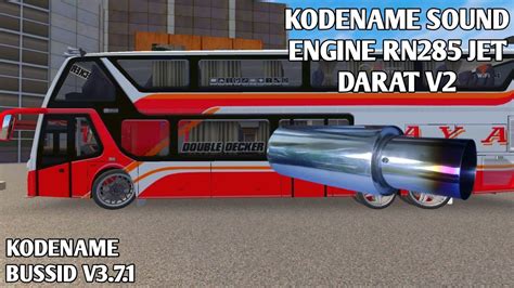 KODENAME SOUND ENGINE HINO RN285 JET DARAT V2 BUSSID V3 7 1 YouTube