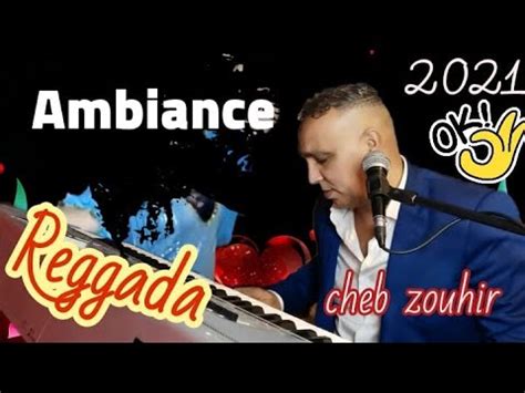 Cheb Zouhir Rai Raggada 2021 YouTube