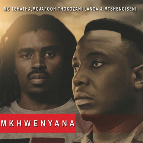 Mkhwenyana Single By Various Artists Spotify