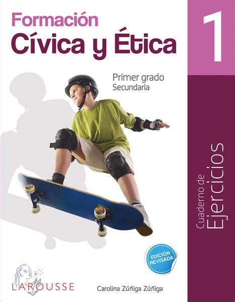 Libro De Formacion Civica Y Etica Grado De Secundaria Libros Famosos