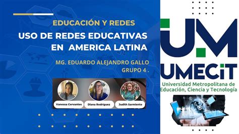 REDES EDUCATIVAS EN LATINOAMERICA YouTube