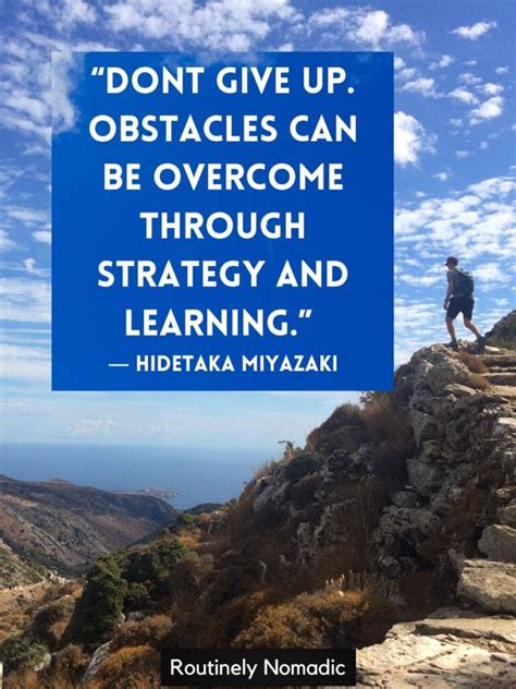 100 Inspiring Short Overcoming Obstacles Quotes When You Are Having A Hard Time Routinely Shares