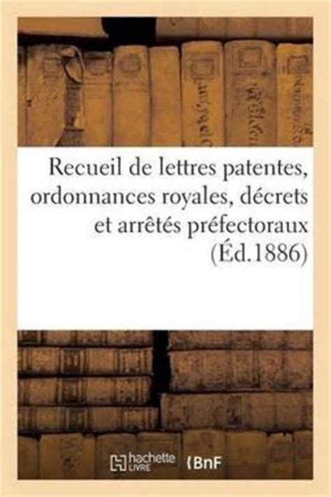 Sciences Sociales Recueil De Lettres Patentes Ordonnances Royales