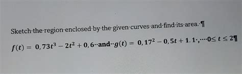 Solved F T 0 73t3−2t2 0 6⋅ And