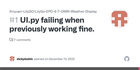 Ui Py Failing When Previously Working Fine Issue Xinyuan Lilygo