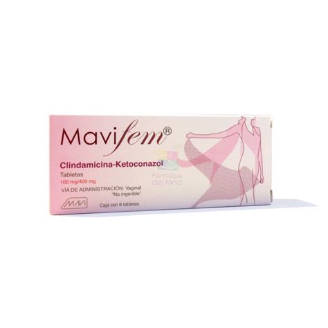 Mavifem Clindamycin Ketoconazole 6 Vaginal Tabs 100400 Mg