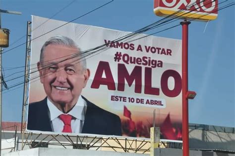 Ordena Ine Retiro De Propaganda De Revocaci N De Amlo T Lde