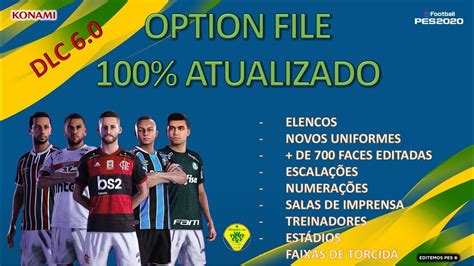 Pes Option File Dlc Atualizado Brasileir O Serie A E B